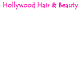 Hollywood Hair and Beauty - Hairdresser Australia